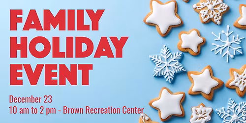 Family Holiday Event