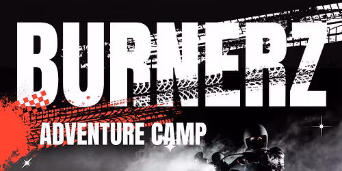 Burnerz Adventure Camp. Season 2.0