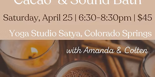 Spring Cacao & Soundbath