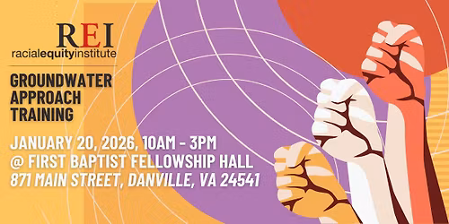 Racial Equity Institute Groundwater Approach Training