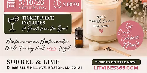 Mother's Day Candle Making
