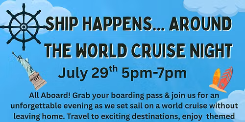 Ship Happens.. Around The World Cruise Night