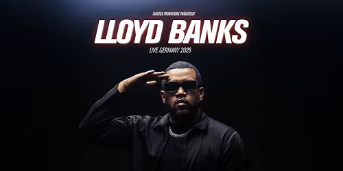 Lloyd Banks | Hamburg | Uebel & Gef\u00e4hrlich | 30.05.2026