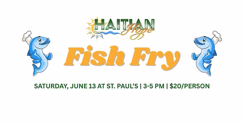 Haitian Hope Fish Fry