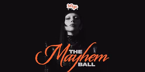 3xNYX: The Mayhem Ball