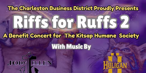 Kitsap Humane Society benefit: JODY ELLEN \/ THE DEVIL IN HIGH DEF \/ H\u00dcLIGAN \/ BILL & HIS SIX STRING