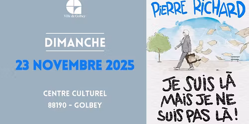 Pierre Richard "Je suis l\u00e0 mais je ne suis pas l\u00e0 !"\ud83d\udccdGOLBEY (88)