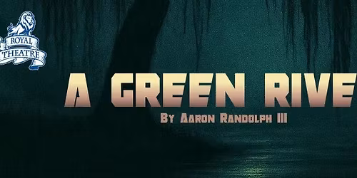 A GREEN RIVER Public Performance