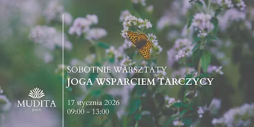 Joga wsparciem tarczycy | warsztaty jogi