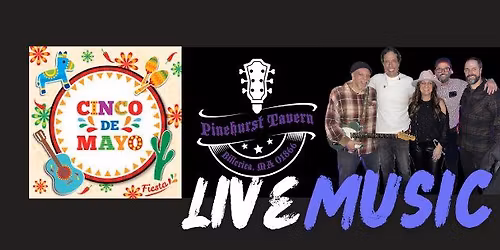 Offramps Cinco de Mayo @ Pinehurst Tavern