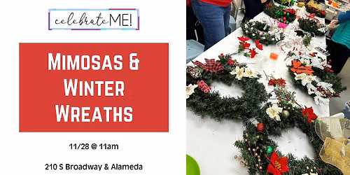 Mimosas & Winter Wreaths Workshop