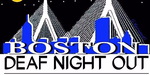 Thanksgiving 2025 - Deaf Night Out - Boston