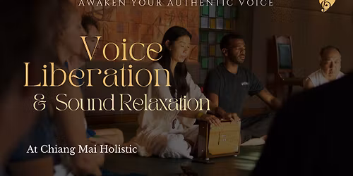 Voice Liberation & Sound Relaxation