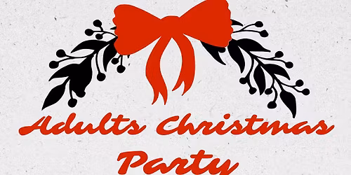 Adults Christmas Party 