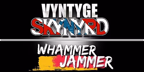 Vyntyge Skynyrd & Whammer Jammer