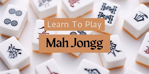 Learn To Play Mah Jongg