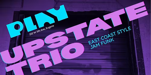 Upstate Trio LIVE at PLAY