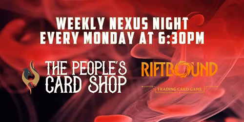 Monday Riftbound | League of Legends Trading Card Game Nexus Play Event at The People's Card Shop
