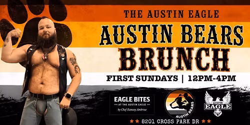 Austin Bears Brunch | First Sundays | 12pm-4pm