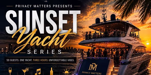 Privacy Matters - World Cup Yacht Party
