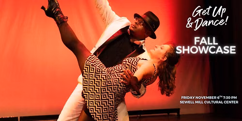 Get Up And Dance Fall Showcase!