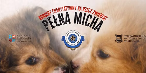 Pe\u0142na Micha - KONCERT CHARYTATYWNY NA RZECZ ZWIERZ\u0104T