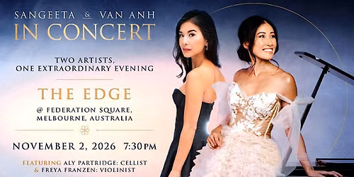 Sangeeta and Van-Anh In Concert