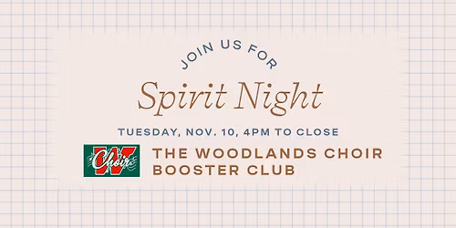 Spirit Night: The Woodlands Choir Booster Club