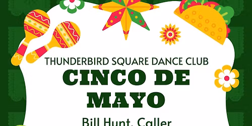 "Cinco de Mayo" - Bill Hunt | Sandy Butler