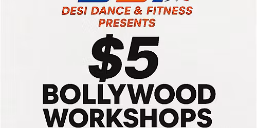 DDF $5 Bollywood Community Workshop
