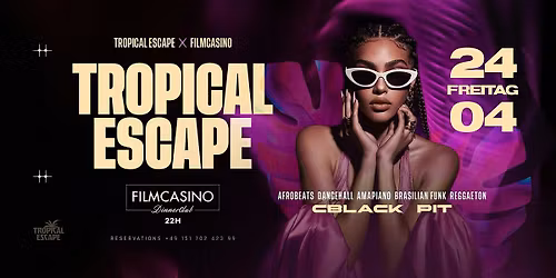 FR 24.04 | Tropical Escape  @ FILMCASINO