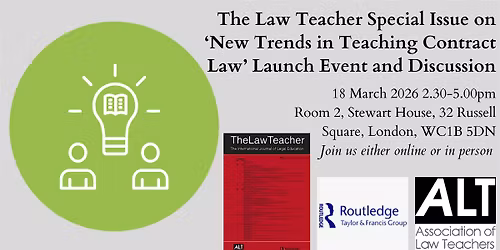 The Law Teacher Special Issue 'New Trends in Teaching Contract Law' Launch