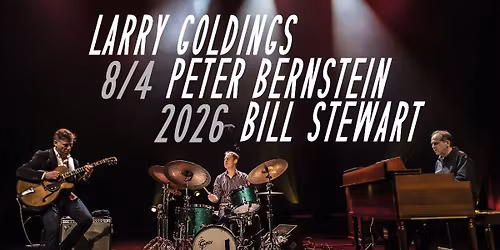Larry Goldings \u2022 Peter Bernstein \u2022 Bill Stewart \u2013 Live at Jazz Dock!