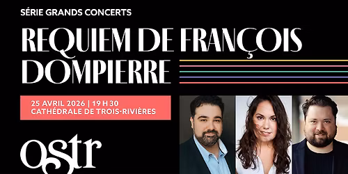 Grands concerts - Requiem de Fran\u00e7ois Dompierre