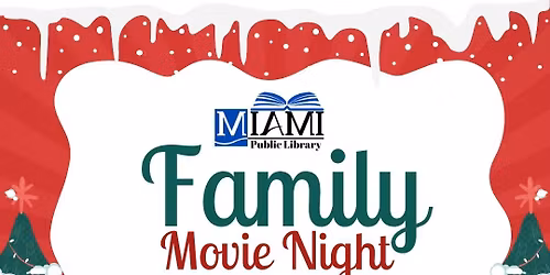 Family Movie Night at Miami Public Library