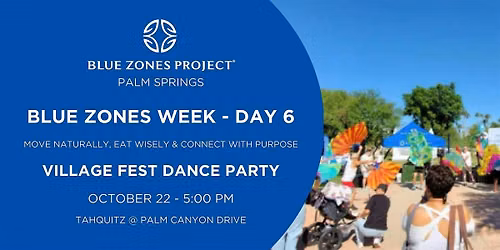 Village Fest Dance Party - BZP Palm Springs
