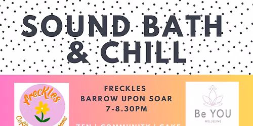 Sound Bath & Chill