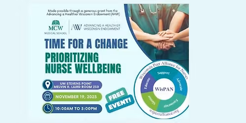 Time for a Change - Prioritizing Nurse Wellbeing
