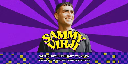 SAMMY VIRJI - Stereo Live Houston