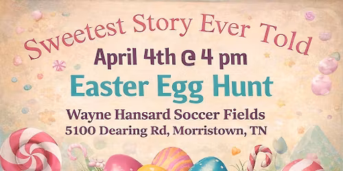 Egg Hunt - Sweetest Story Ever Told