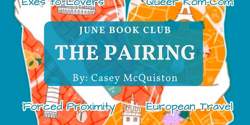 June Book Club - The Pairing by Casey McQuiston