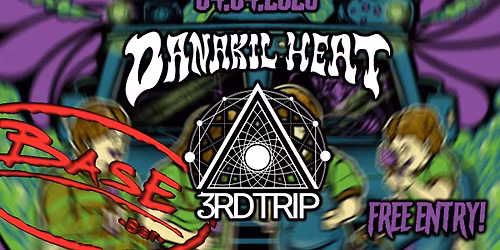 Danakil Heat, 3rd Trip \/ Bar Base, Helsinki