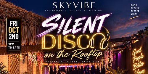 SILENT DISCO ON THE ROOF