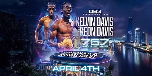 757 Knockout Night: Kelvin Davis & Keon Davis