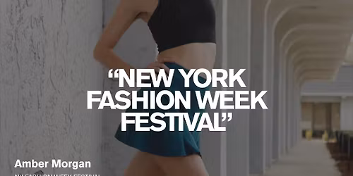 New York Fashion Week Feastival