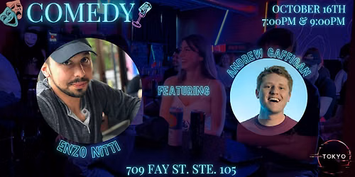 LIVE COMEDY at The Tokyo Club - STL's Enzo Nitti & Andrew Gaffigan