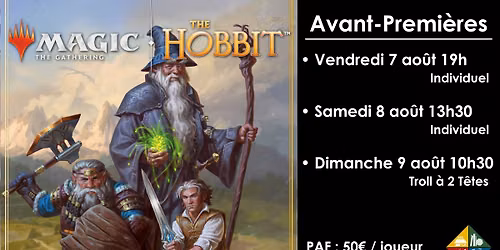 Magic - Avant-Premi\u00e8re - Le Hobbit - 09\/08