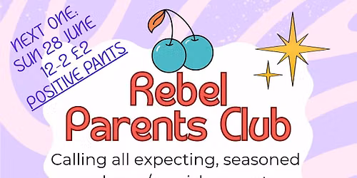 REBEL PARENTS CLUB 3