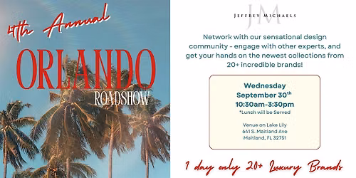 4th Annual Design Road Show - Orlando