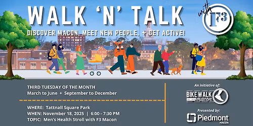 Walk 'n' Talk: Men's Health Stroll with F3 Macon